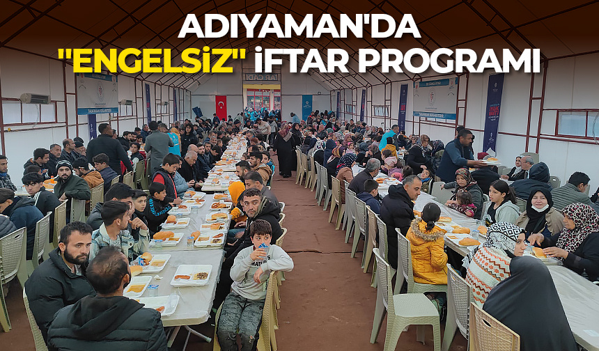 Adıyaman’da “engelsiz” iftar programı – Diyanet Haber