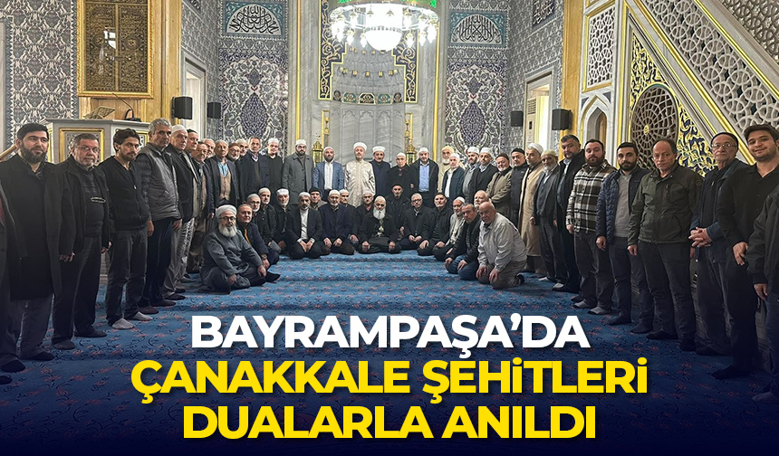 Bayrampaşa’da Çanakkale Şehitleri dualarla anıldı