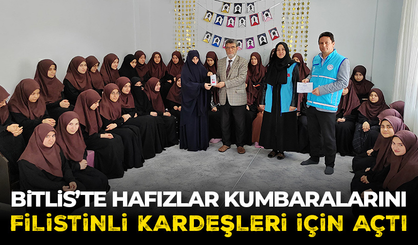 Bitlis’te hafızlar kumbaralarını Filistinli kardeşleri için açtı