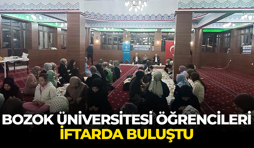 Bozok Üniversitesi öğrencileri iftarda buluştu