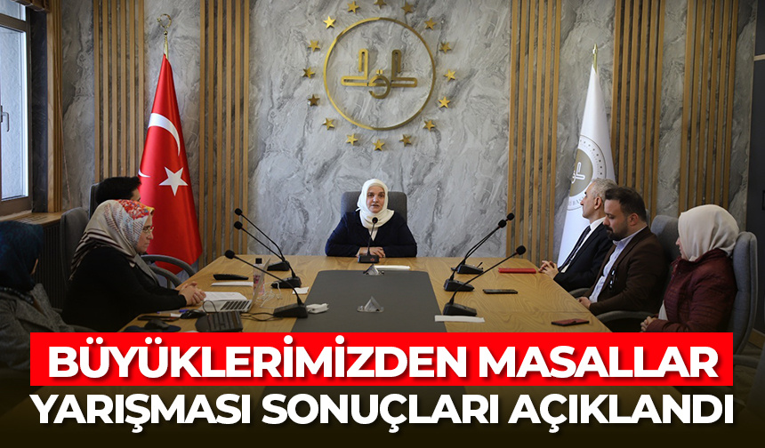 Büyüklerimizden Masallar Yarışması sonuçları açıklandı
