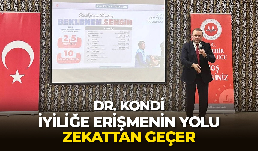 Dr. Kondi: İyiliğe erişmenin yolu zekattan geçer