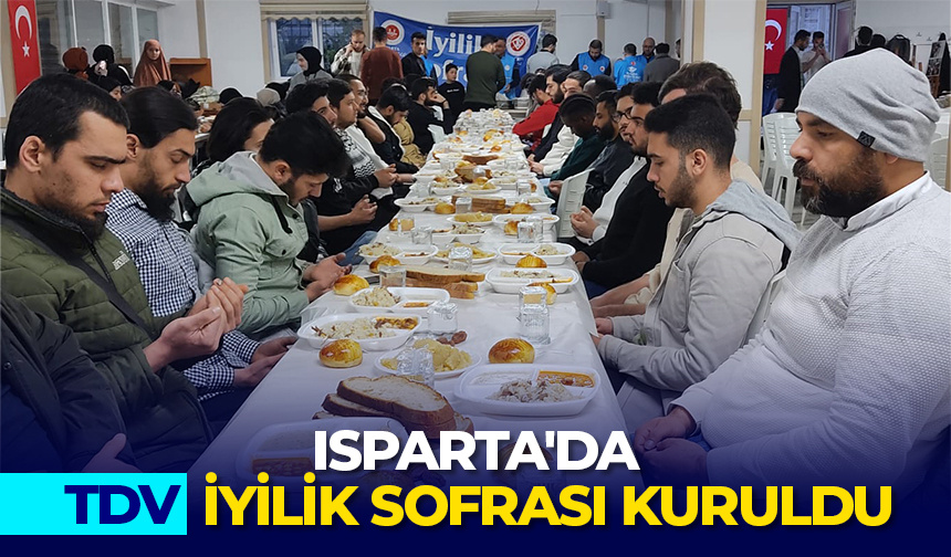 Isparta’da TDV İyilik Sofrası kuruldu