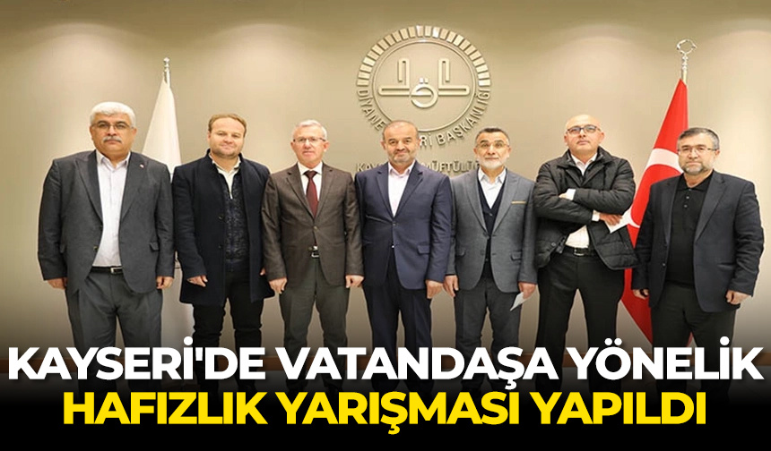 Kayseri’de vatandaşa yönelik hafızlık yarışması yapıldı