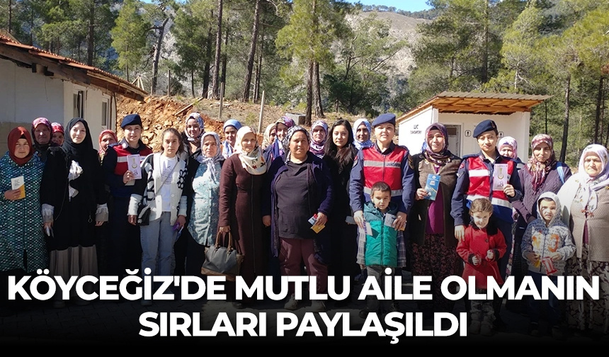 Köyceğiz’de mutlu aile olmanın sırları paylaşıldı