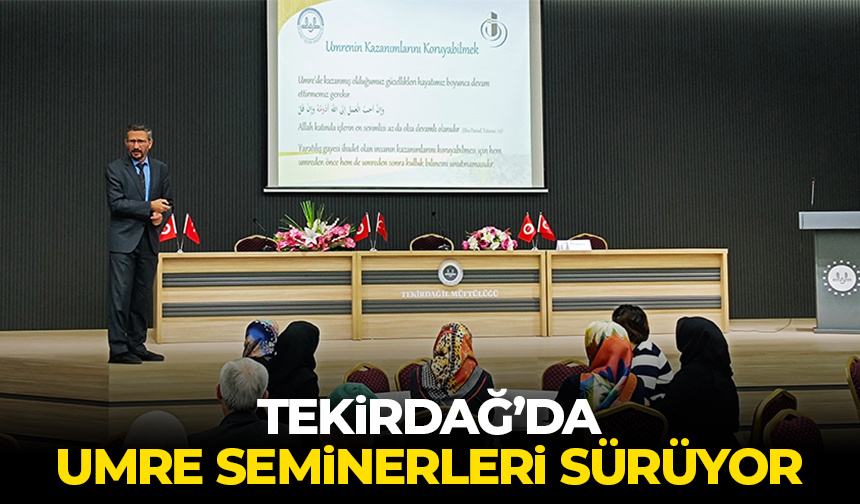 Tekirdağ’da umre seminerleri sürüyor – Diyanet Haber