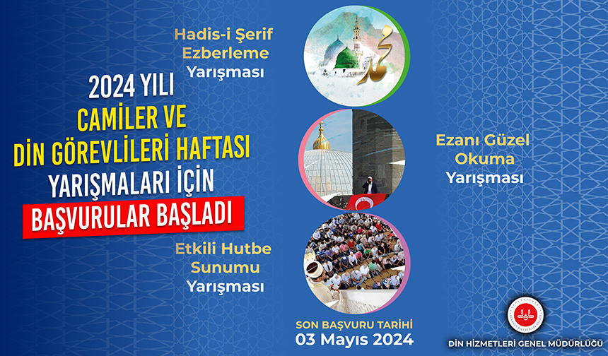 2024 Yılı Camiler ve Din Görevlileri Haftası Mesleki Yarışmalar İçin Başvurular Başladı