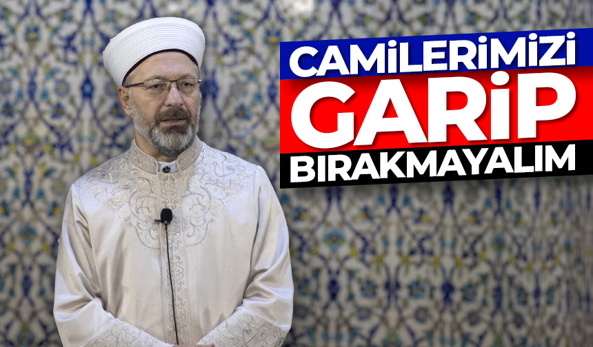 Diyanet İşleri Başkanı Erbaş, Sakarya’da son teravihi namazını kıldırdı