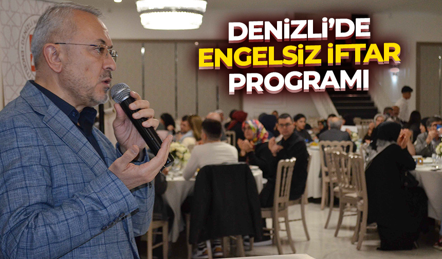 Denizli’de engelsiz iftar programı – Diyanet Haber