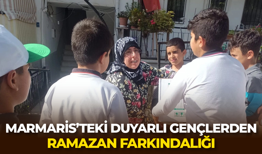 Marmaris’teki duyarlı gençlerden Ramazan farkındalığı