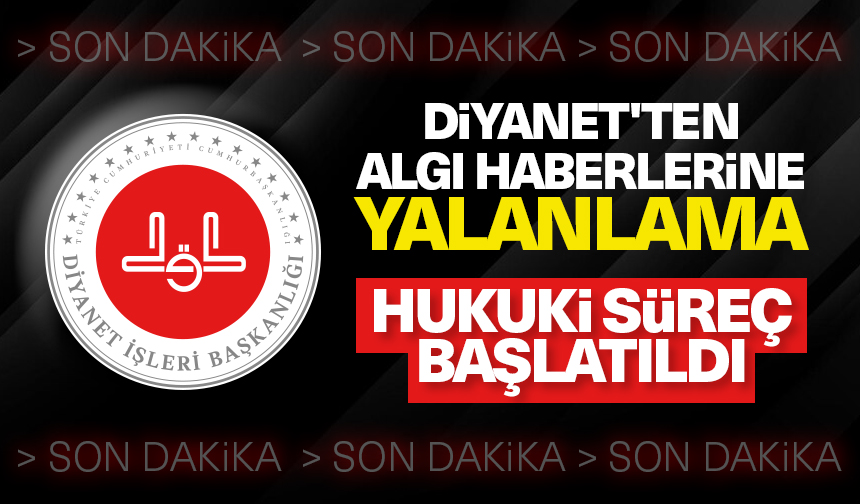Diyanet’ten algı haberlerine yalanlama – Diyanet Haber