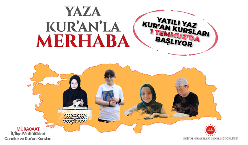 2024 Yılı Yaz Kur’an Kursları başlıyor