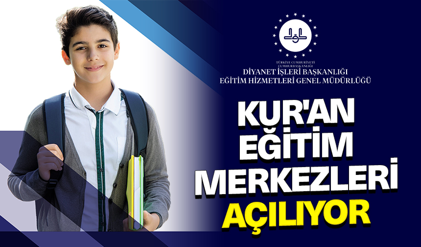 Kur’an Eğitim Merkezleri açılıyor – Diyanet Haber