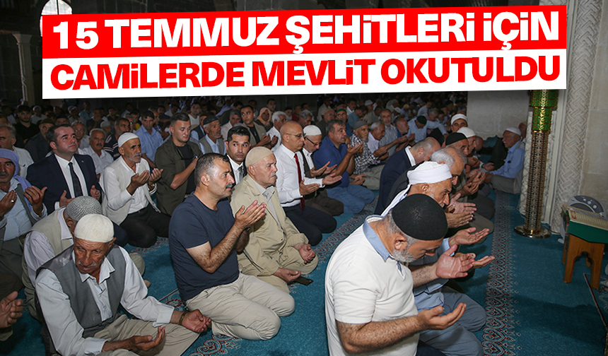 15 Temmuz şehitleri için camilerde mevlit okutuldu