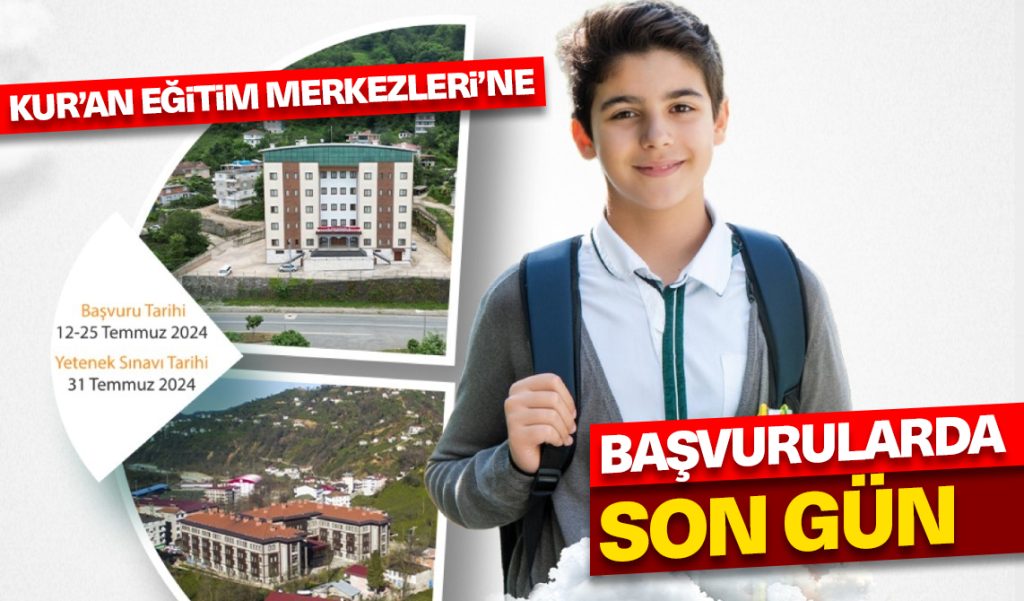 Kur’an Eğitim Merkezleri’ne başvurularda son gün