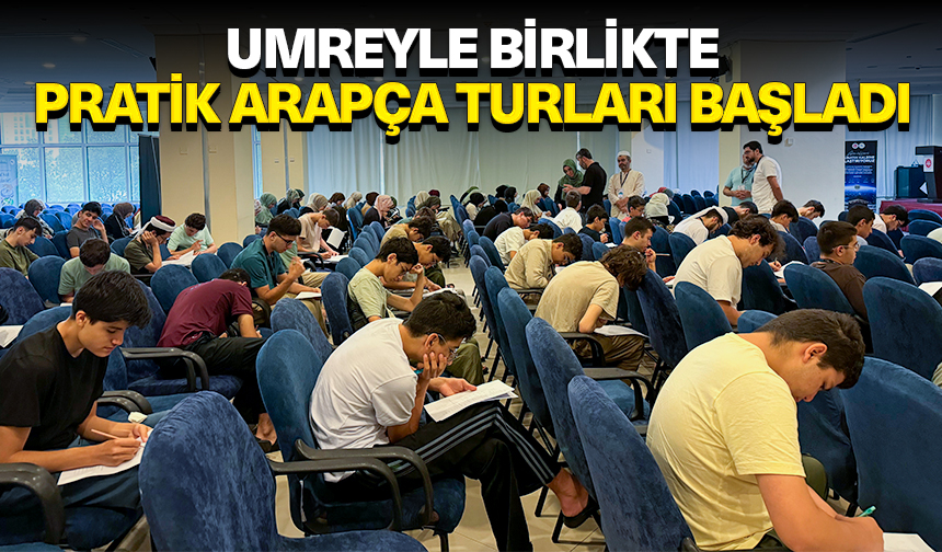 Umreyle birlikte pratik Arapça turları başladı