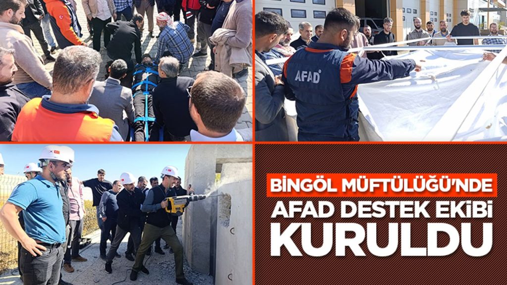 Bingöl Müftülüğü’nde AFAD Destek Ekibi kuruldu